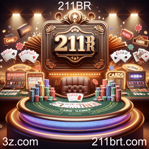 Descubra a Fascinante Categoria de Jogos de Cartas no 211BR